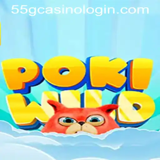 Exploring the Exciting World of PokiWild and 55G CASINO LOGIN